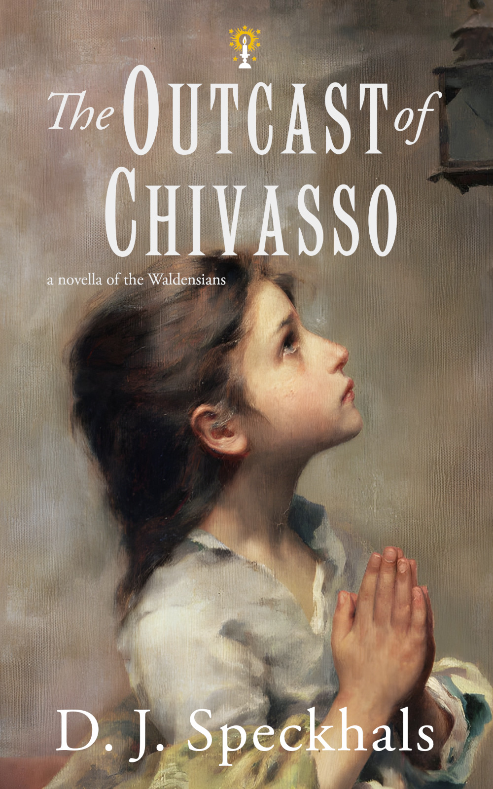 cover for The Outcast of Chivasso: A Novella of the Waldensians